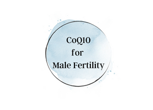 CoQ10 Supplementation in Male Factor Infertility: Benefits, Dosage, and Evidence
